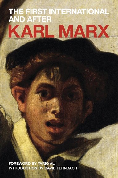 Karl Marx, David Fernbach - First International and After, Häftad