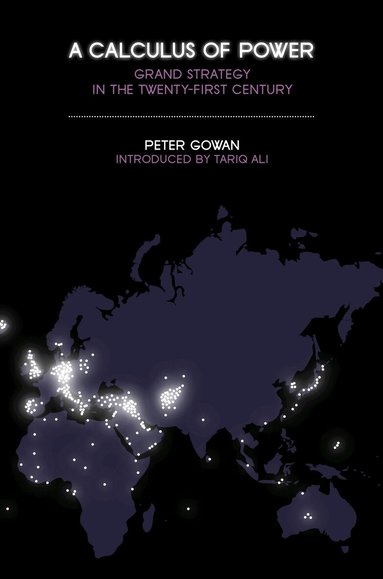 Peter Gowan - Calculus of Power, Inbunden