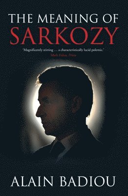 The Meaning of Sarkozy 1