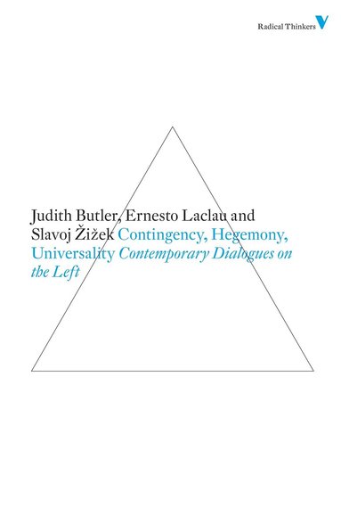 Ernesto Laclau, Judith Butler, Slavoj Zizek - Contingency, Hegemony, Universality, Häftad