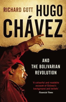 bokomslag Hugo Chávez and the Bolivarian Revolution