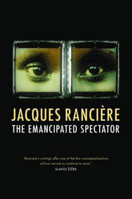The Emancipated Spectator 1