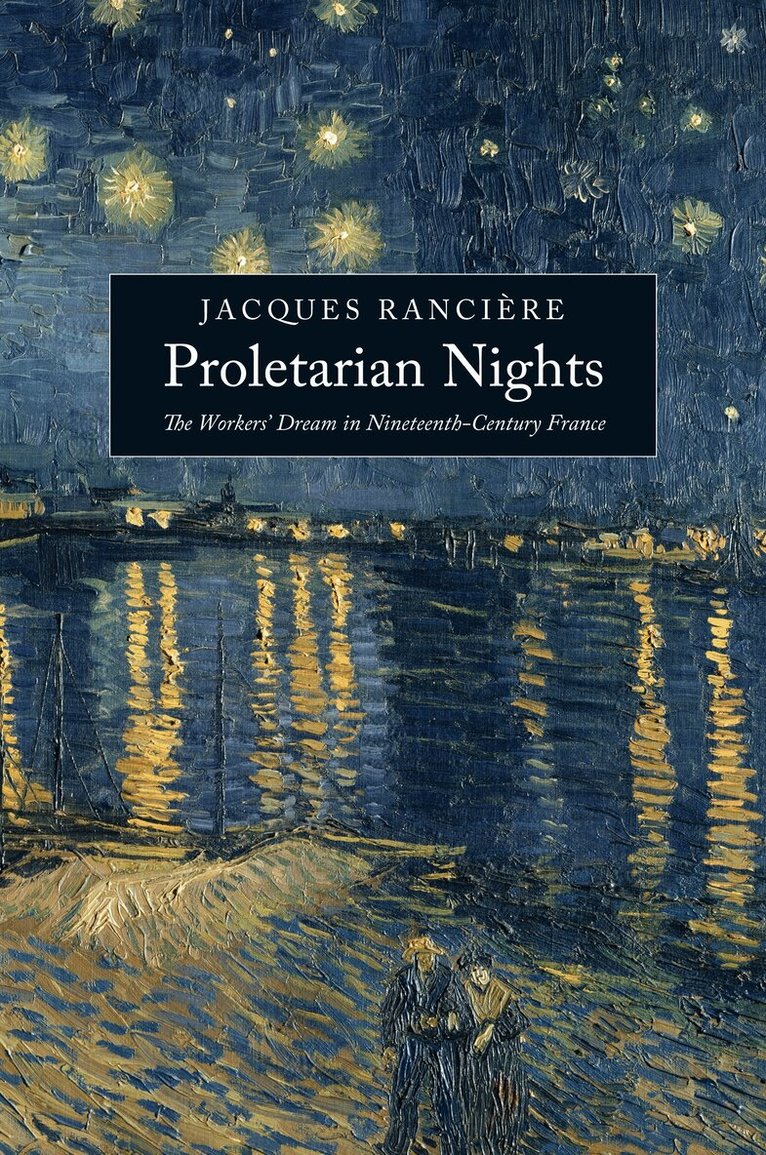 Jacques Rancière - Proletarian Nights, Häftad