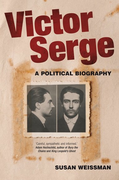 Susan Weissman - Victor Serge, Häftad