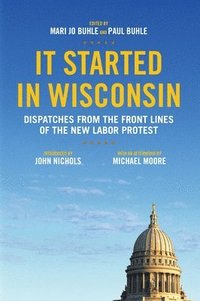 bokomslag It Started in Wisconsin