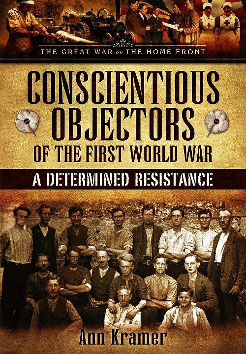 Conscientious Objectors of the First World War