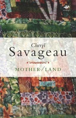 Cheryl Savageau - Mother/Land, Häftad