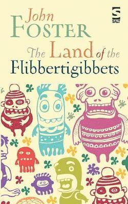 John Foster - Land of the Flibbertigibbets, Häftad