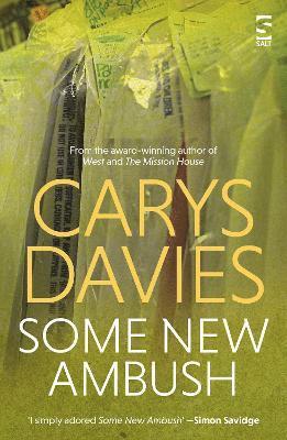 Carys Davies - Some New Ambush, Häftad