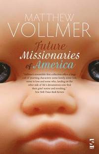 bokomslag Future Missionaries of America