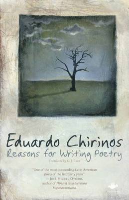 Eduardo Chirinos - Reasons for Writing Poetry, Häftad