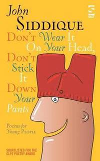 bokomslag Don't Wear It On Your Head, Don't Stick It Down Your Pants