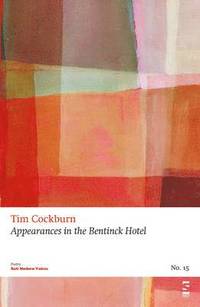bokomslag Appearances in the Bentinck Hotel