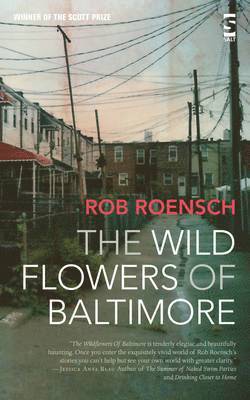 Rob Roensch - Wildflowers of Baltimore, Häftad