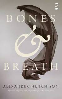 bokomslag Hutchison, A: Bones & Breath