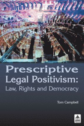 Prescriptive Legal Positivism