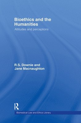 bokomslag Bioethics and the Humanities