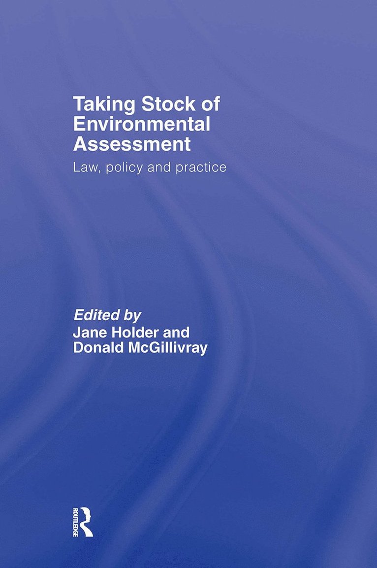 Taking Stock of Environmental Assessment