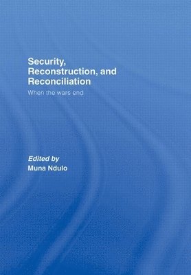 bokomslag Security, Reconstruction, and Reconciliation