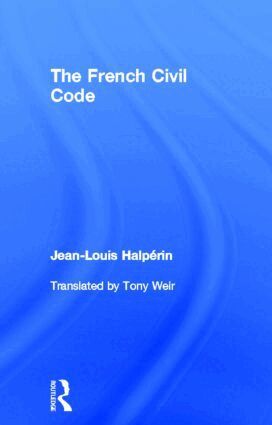 Jean-Louis Halperin - French Civil Code, Inbunden