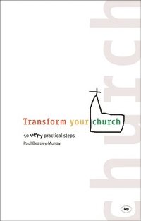 bokomslag Transform your church