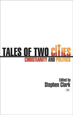 Stephen Clark, Stephen (Author) Clark - Tales of two cities, Häftad