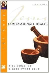 Jesus 101: Compassionate healer