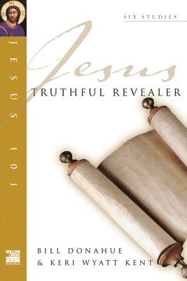 Jesus 101: Truthful revealer 1
