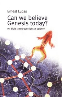 bokomslag Can we believe Genesis today?