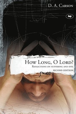 How long, O Lord? 1