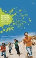 Sowing reaping keeping 1