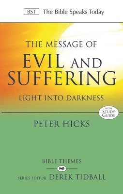The Message of Evil and Suffering 1