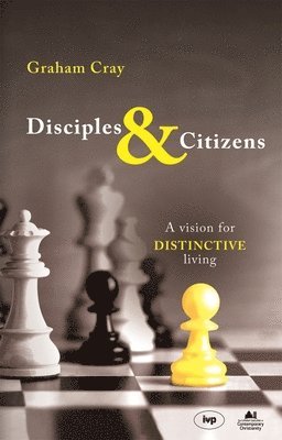 Disciples and Citizens 1