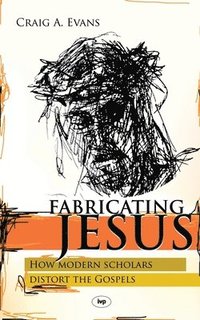 bokomslag Fabricating Jesus