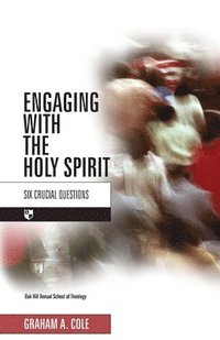 bokomslag Engaging with the Holy Spirit