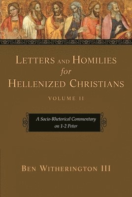 bokomslag Letters and Homilies for Hellenized Christians, volume 2