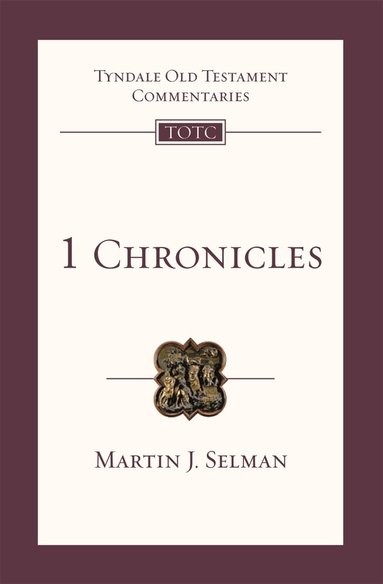 Martin J Selman - 1 Chronicles, Häftad