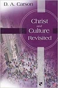 bokomslag Christ and culture revisited