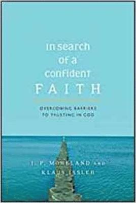 In Search of a Confident Faith