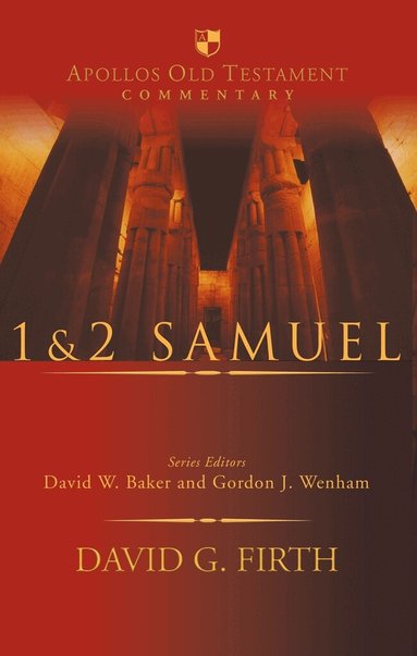 David G Firth - 1 & 2 Samuel, Inbunden