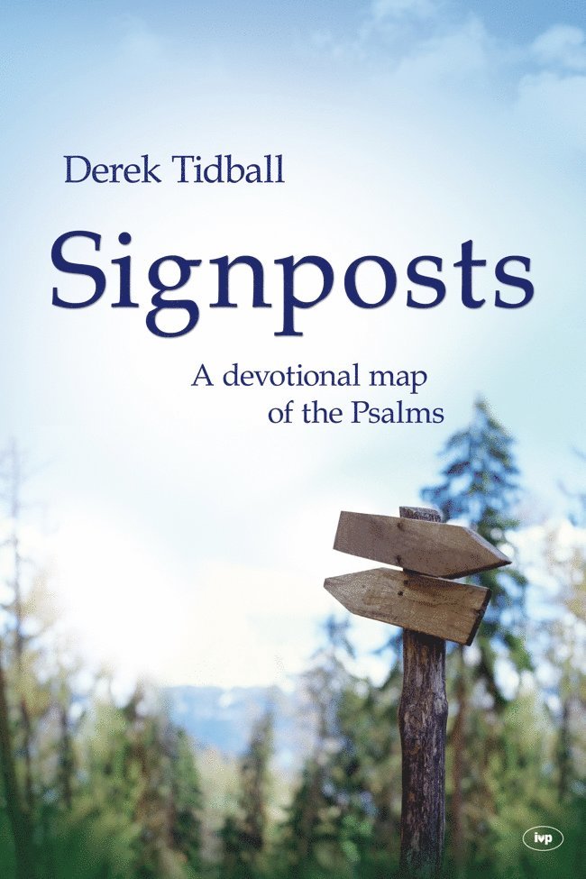 Derek Tidball, Rev Dr Derek (Author) Tidball - Signposts, Häftad