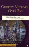 Christ's Victory Over Evil