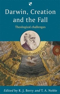 bokomslag Darwin, Creation and the Fall