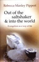 Rebecca Manley Pippert - Out of the Saltshaker and into the World, Häftad