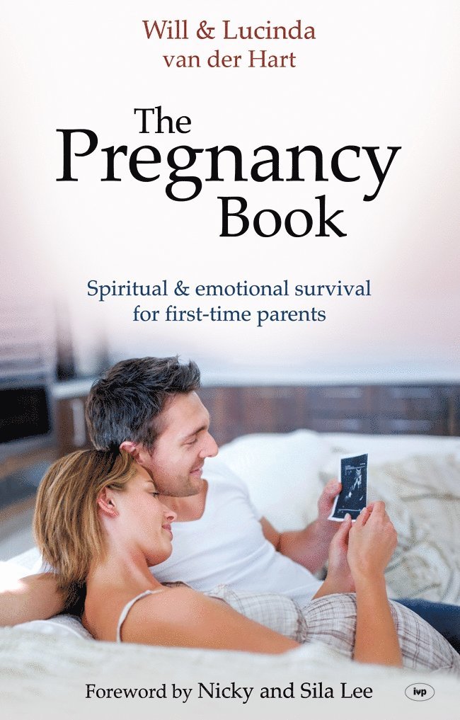 Will and Lucinda van der Hart, Will Van Der Hart, Lucinda Van Der Hart, Will van der Hart, Lucinda van der Hart, Lucinda Van Der Hart - Pregnancy Book, Häftad