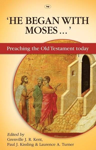 bokomslag He Began With Moses