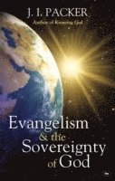 bokomslag Evangelism and the sovereignty of god