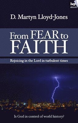 bokomslag From Fear to Faith