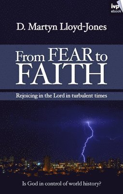 From Fear to Faith