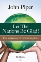 bokomslag Let the Nations be Glad